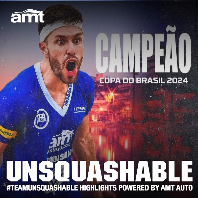 UNSQUASHABLE May Highlights powered by AMT AUTO